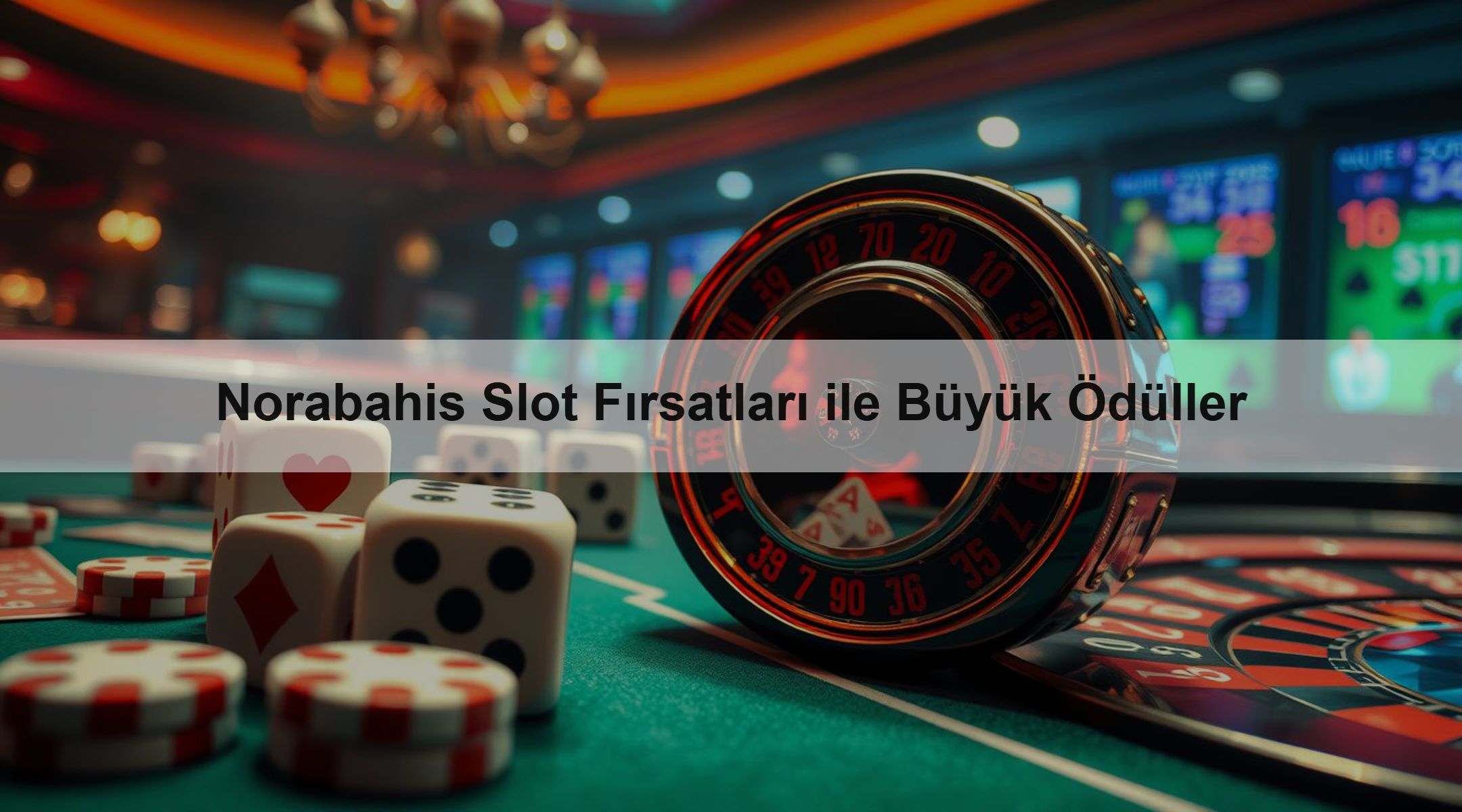 Norabahis Slot Fırsatları ile Büyük Ödüller 1 Norabahis Slot Fırsatları ile Büyük Ödüller