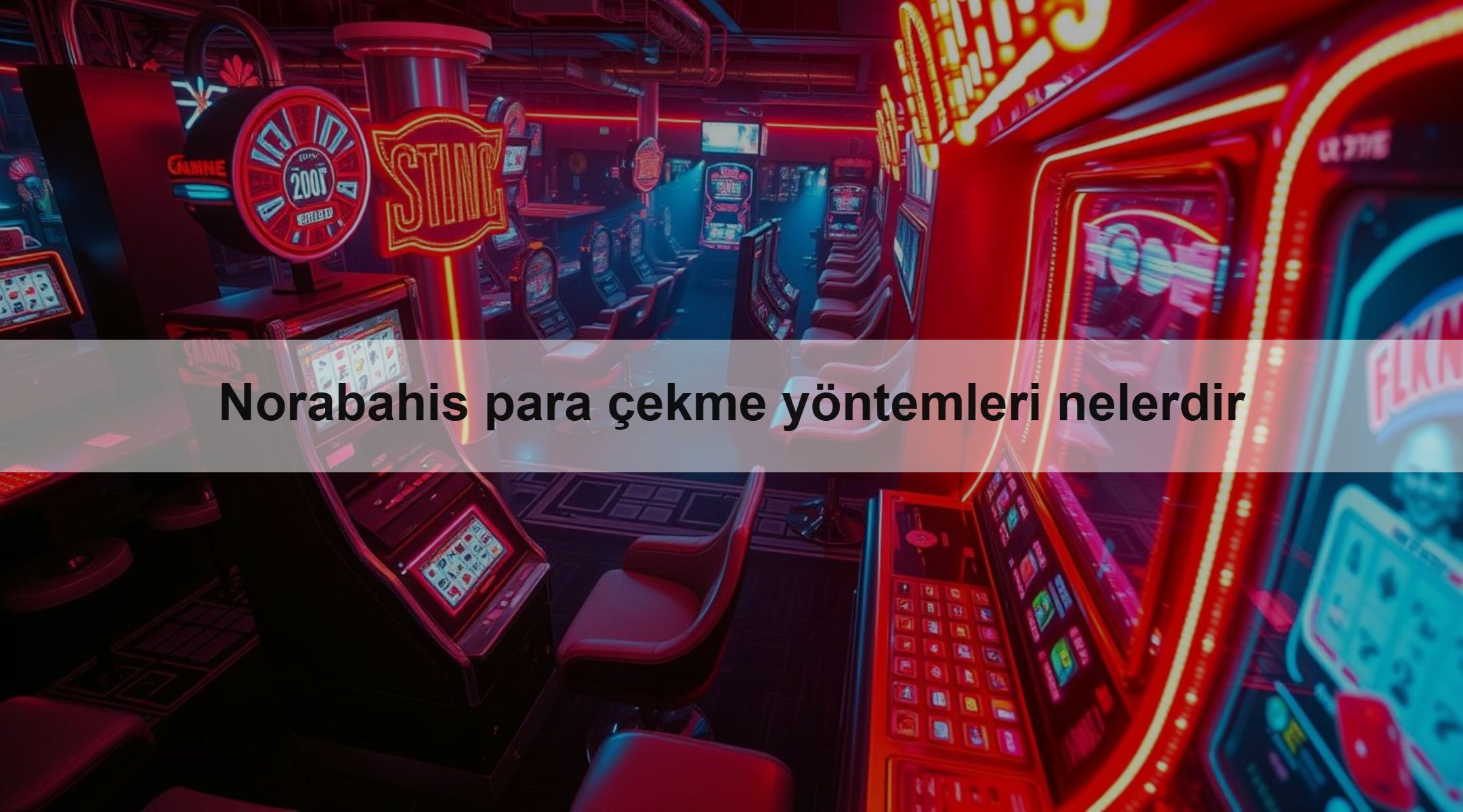 Norabahis para çekme yöntemleri nelerdir 1 Norabahis para çekme yöntemleri nelerdir