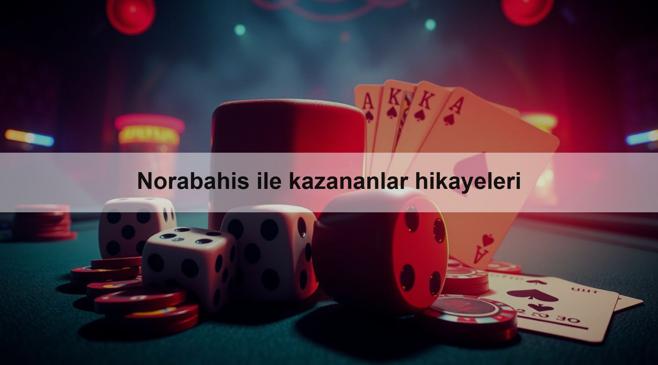 Norabahis ile kazananlar hikayeleri 1 Norabahis ile kazananlar hikayeleri