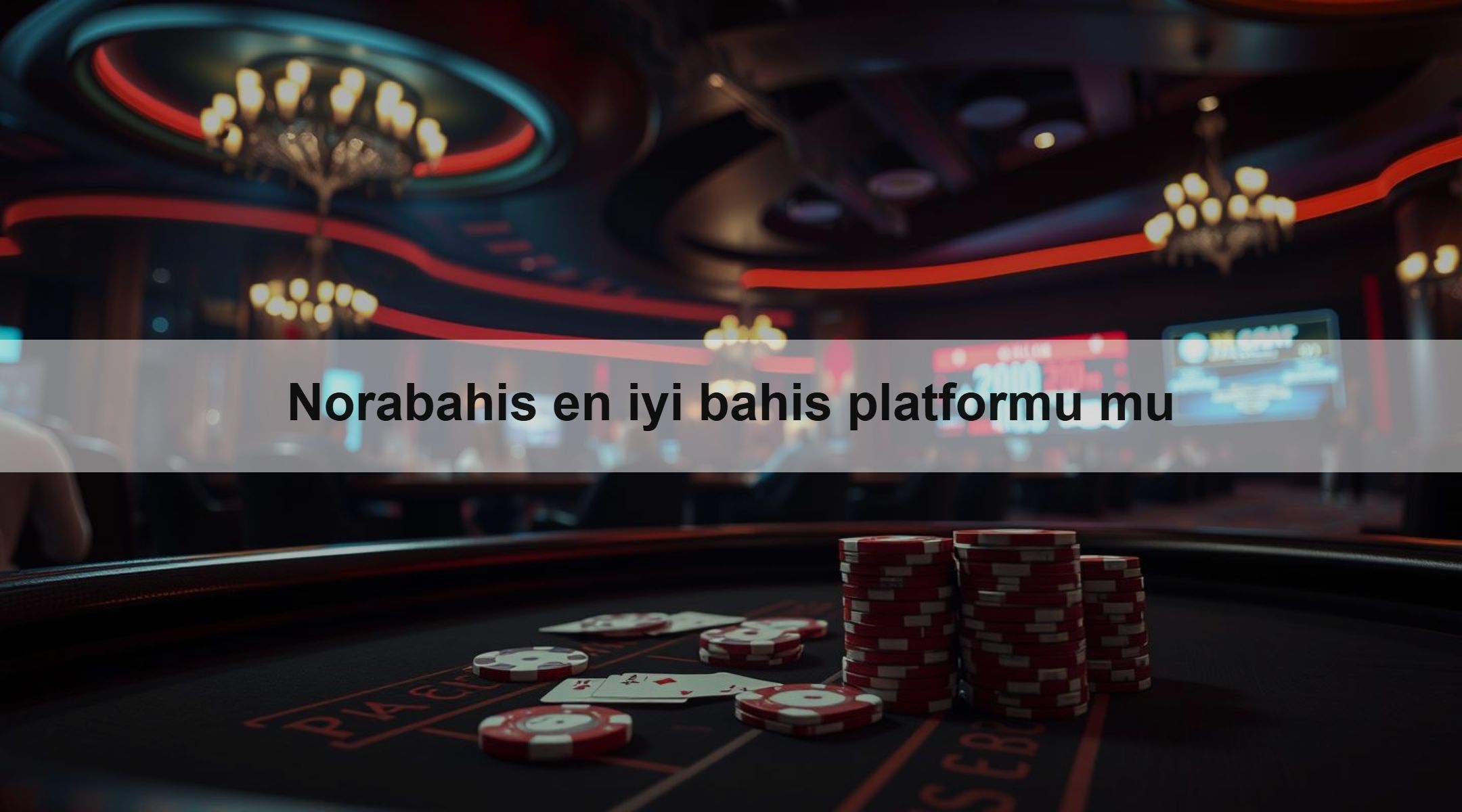Norabahis en iyi bahis platformu mu 1 Norabahis en iyi bahis platformu mu